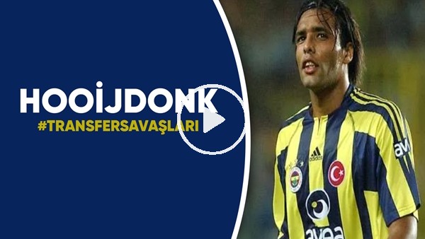 Pierre van Hooijdonk | Transfer Savaşları