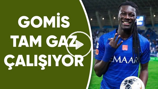 Gomis tam gaz çalışıyor