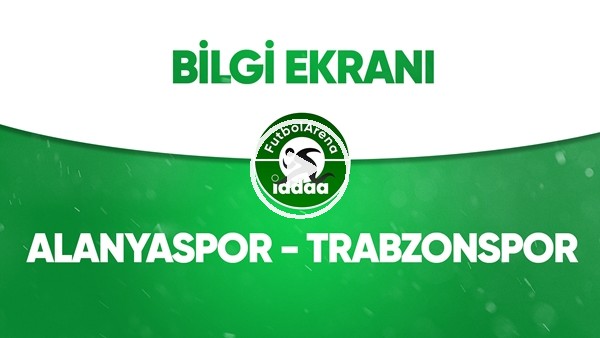 Alanyaspor - Trabzonspor Bilgi Ekranı (22 Haziran 2020)