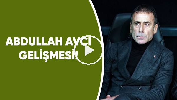 Fenerbahçe'de Abdullah Avcı Gelişmesi | "Emre Belözoğlu İstekli...."