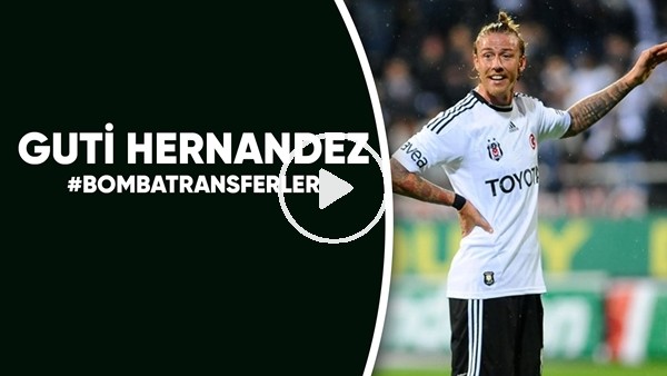 Guti Hernandez | Bomba Transferler