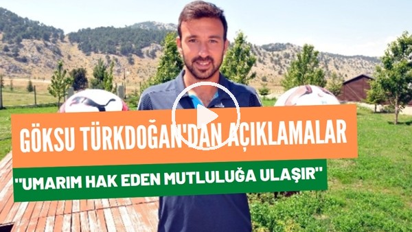 Tuzlasporlu Göksü Türkdoğan:"Umarım hak eden takım mutluluğa ulaşır"