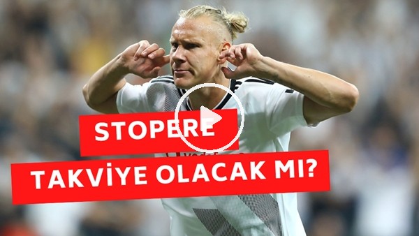 Beşiktaş'ta Stoper Meselesi! Takviye Yapılacak Mı?