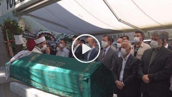 Haluk Ulusoy'un annesi son yolculuğuna uğurlandı