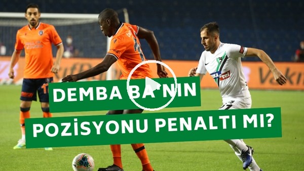 Demba Ba'nın Pozisyonu Penaltı Mı? Emre Eren Ve Aydın Cingöz Yorumladı