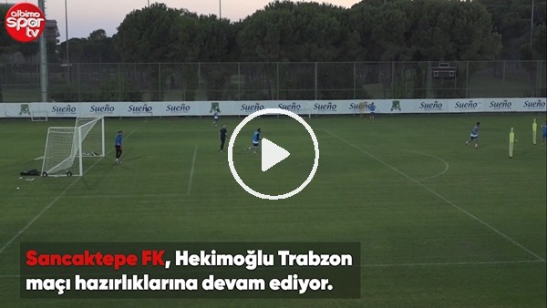 Sancaktepe FK, Hekimoğlu Trabzon maçı hazırlıklarını ediyor