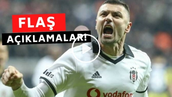 Burak Yılmaz'dan flaş açıklamalar!"Kulübüm kontratımı karşılayamazdı"