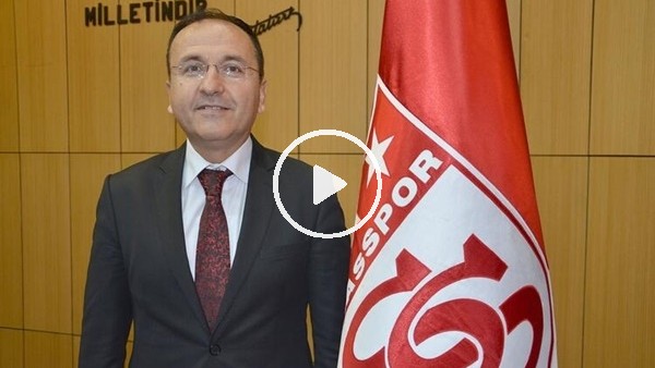 Sivasspor'un toplam gelir ve giderleri açıklandı