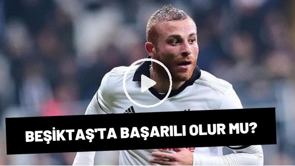 Gökhan Töre, Beşiktaş'ta Başarılı Olur Mu? Emre Eren Ve İbrahim Yavuz Aktardı