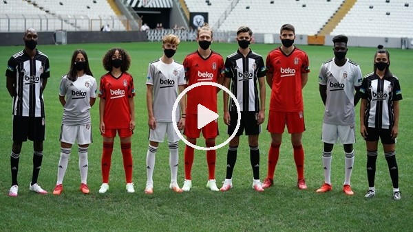 Beşiktaş yeni sezon formalarını tanıttı
