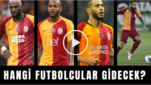Galatasaryay'da Hangi Futbolcularla Yollar Ayrılacak? Ali Naci Küçük Aktardı
