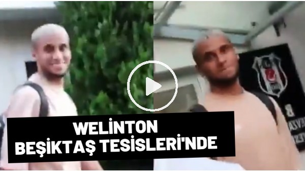 Welinton, Nevzat Demir Tesisleri'nde