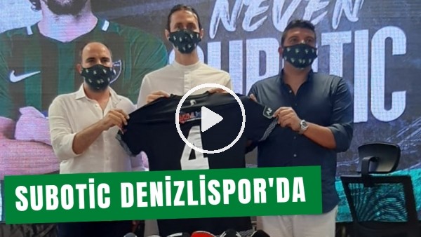 Denizlispor, Subotic İle Sözleşme İmzaladı