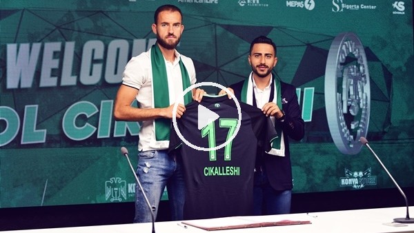 Konyaspor, Cikalleshi'yi transfer etti