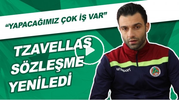 Aytemiz Alanyaspor, Tzavellas İle Sözleşme Yeniledi | "Yapacağımız Çok İş Var"