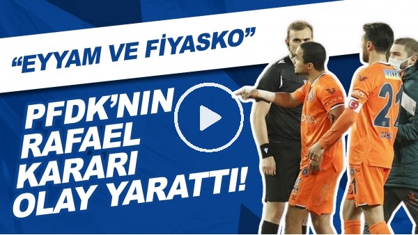 PFDK'nın Rafael Kararı Olay Yarattı! "Eyyam Ve fiyasko"