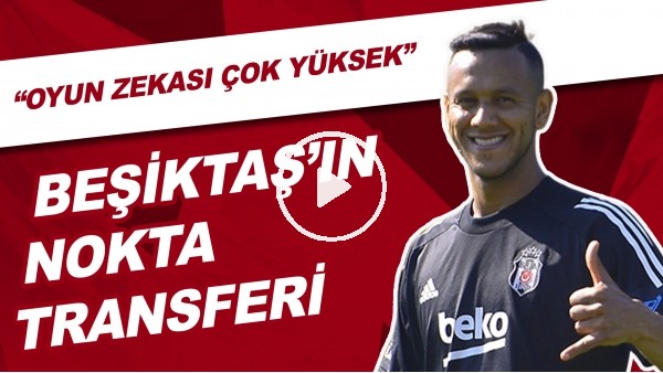 Beşiktaş'ın Nokta Transferi Josef de Souza! "Oyun Zekası Çok Yüksek"