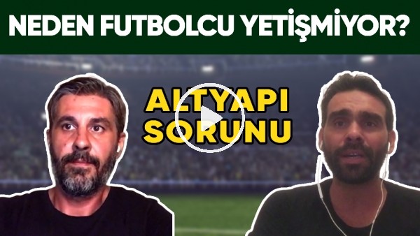 Türkiye'de Altyapı Sorunu! | Neden Futbolcu Yetişmiyor?