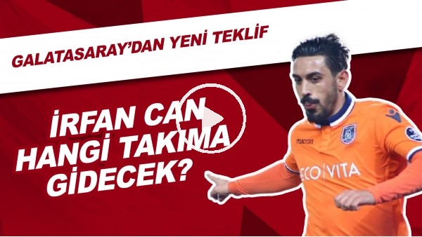 İrfan Can Kahveci Hangi Takıma Gidecek? | Galatasaray'dan Yeni Teklif