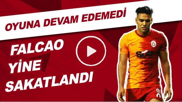 Falcao Yine Sakatlandı | Oyuna Devam Edemedi