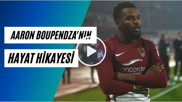 Boupendza'nın hayat hikayesi | "Benim Favorim Küçüklüğümden Beri Brezilyalı Ronaldo'ydu"
