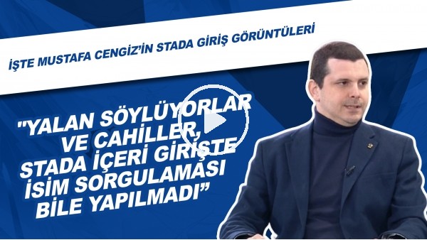 Fenerbahçe Yöneticisi Metin Sipahioğlu: "Yalan söylüyorlar ve cahiller. Mustafa Cengiz'e stada içeri girişte isim sorgulaması bile yapılmadı"