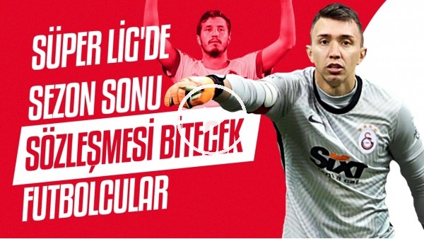 Süper Lig'de sezon sonu sözleşmesi bitecek en önemli 6 futbolcu