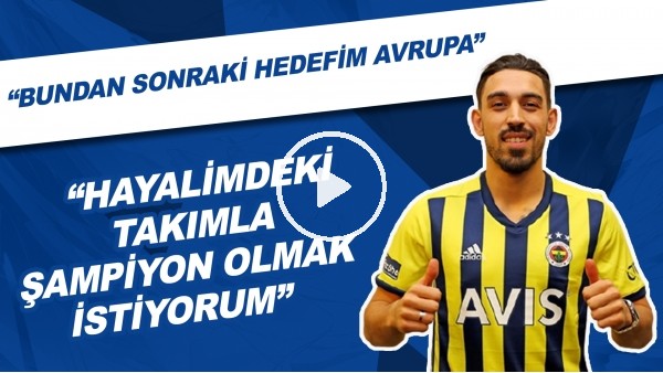 İrfan Can Kahveci'den açıklamalar |  "Hayalimdeki takımla şampiyon olmak istiyorum"