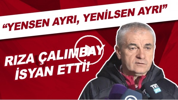 Rıza Çalımbay isyan etti! "Beşiktaş maçlarında çok üzülüyorum. Yensen ayrı, yenilsen ayrı