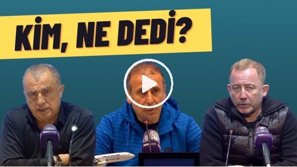 Kim, ne dedi? | Fatih Terim, Abdullah Avcı, Hikmet Karaman, Sergen Yalçın, Yılmaz Vural