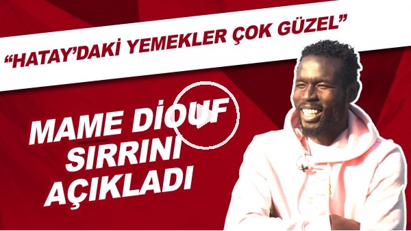 Mame Diouf sırrını açıkladı | "Hatay'daki yemekler çok güzel"