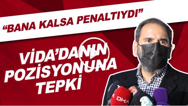 Mecnun Otyakmaz'dan Vida'nın pozisyonuna tepki! "Bana kalsa penaltıydı"