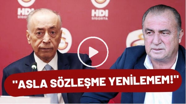 Mustafa Cengiz: "Fatih Terim ile asla sözleşme yenilemem"