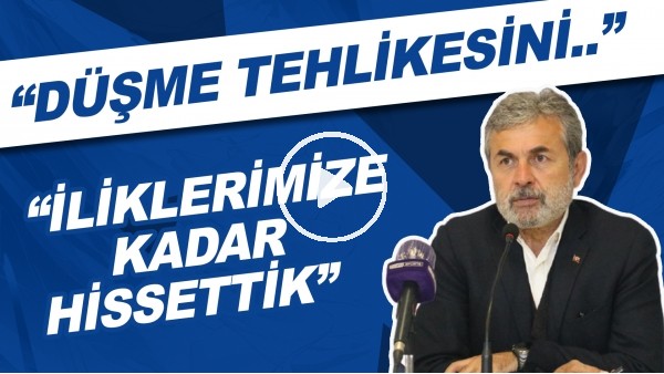 Aykut Kocaman: Düşme tehlikesini iliklerimize kadar hissettik"