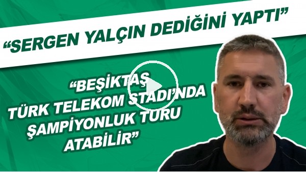 Beşiktaş  - Hatayspor maçından notlar | "Beşiktaş, Türk Telekom Stadı'nda şampiyonluk turu atabilir"