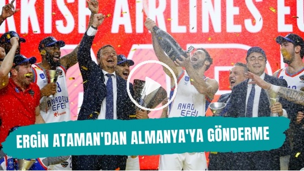 Ergin Ataman'dan Almanya'ya 'vize' göndermesi!