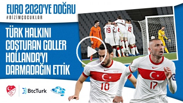 Konya'da Hollanda'yı Üçledik! - Milli Zaferler