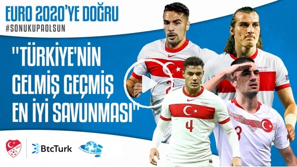 EURO 2020'YE Doğru - Ömer Erdoğan - Engin Baytar | "Türkiye'nin en iyi savunması"