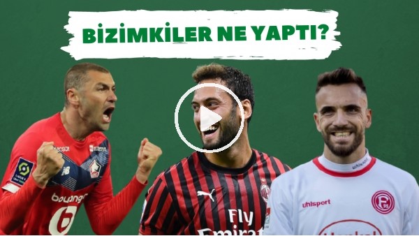 Bizimkiler Ne Yaptı? | Avrupada forma giyen futbolcularımızın performansları (6. Bölüm)