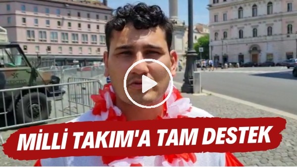İtalya - Türkiye maçına doğru  | Ay-Yıldızlı taraftarlardan tam destek