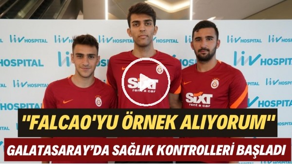 Galatasaray'da sağlık kontrolleri başladı | Genç futbolcu Eren Aydın: "Falcao'yu örnek alıyorum"