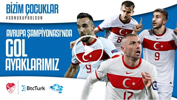 BtcTurk ile #BizimÇocuklar | Golcülerimiz