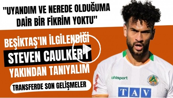 Beşiktaş'ın ilgilendiği Steven Caulker'ı yakından tanıyalım