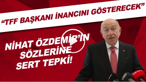 Nihat Özdemir'in, 'İtalya'ya yenilsek bile' sözlerine tepki! "TFF Başkanı inancını gösterecek"