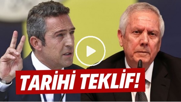 Ali Koç'tan Aziz Yıldırım'a tarihi teklif!