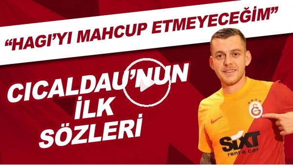 Alexandru Cicaldau'nun ilk sözleri! "Hagi'yi mahcup etmeyeceğim"