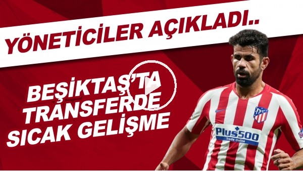 Beşiktaş'ta transferde sıcak gelişme! Yöneticiler açıkladı..