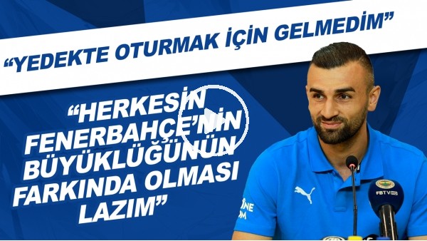 Serdar Dursun'dan iddialı sözler! "Herkesin Fenerbahçe'nin büyüklüğünün farkında olması lazım"