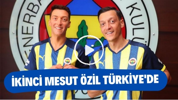 İkinci Mesut Özil Türkiye'de