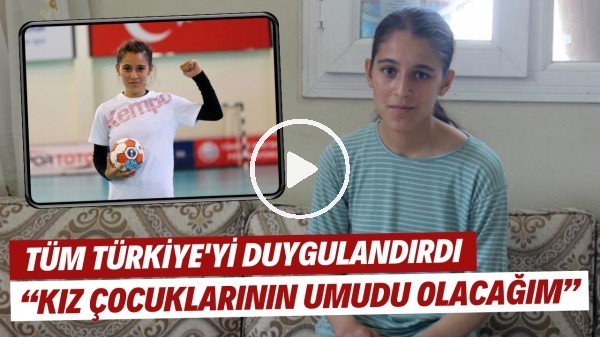 Şanlıurfalı 13 yaşındaki hentbolcu Merve Akpınar tüm Türkiye'yi duygulandırdı! Kız çocuklarının umudu olacağım